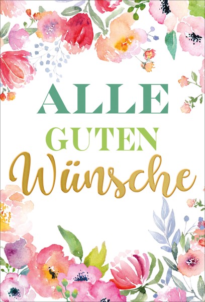 Allgemeine Wünsche - Glückwunsch